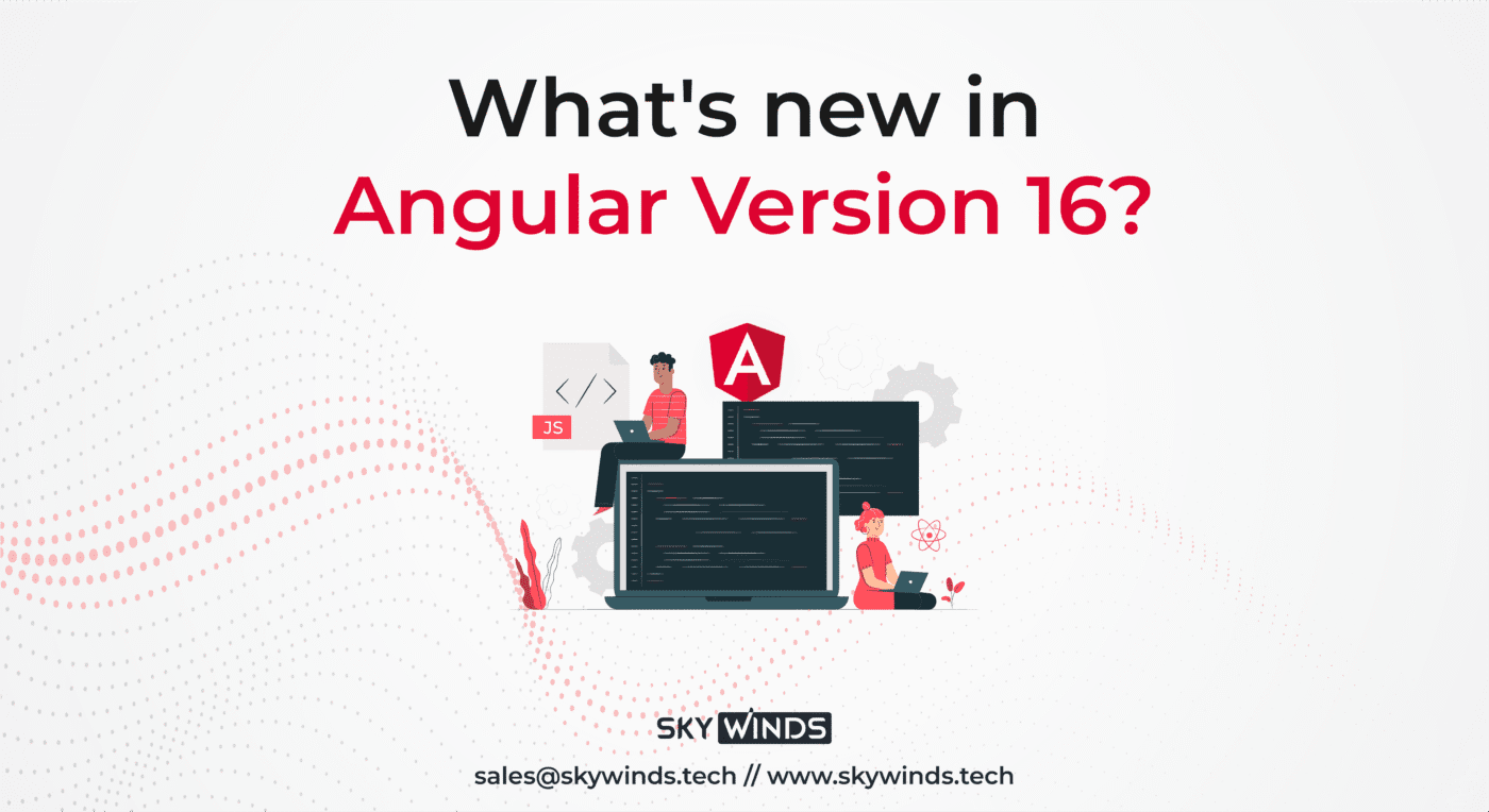 New in Angular Version 16