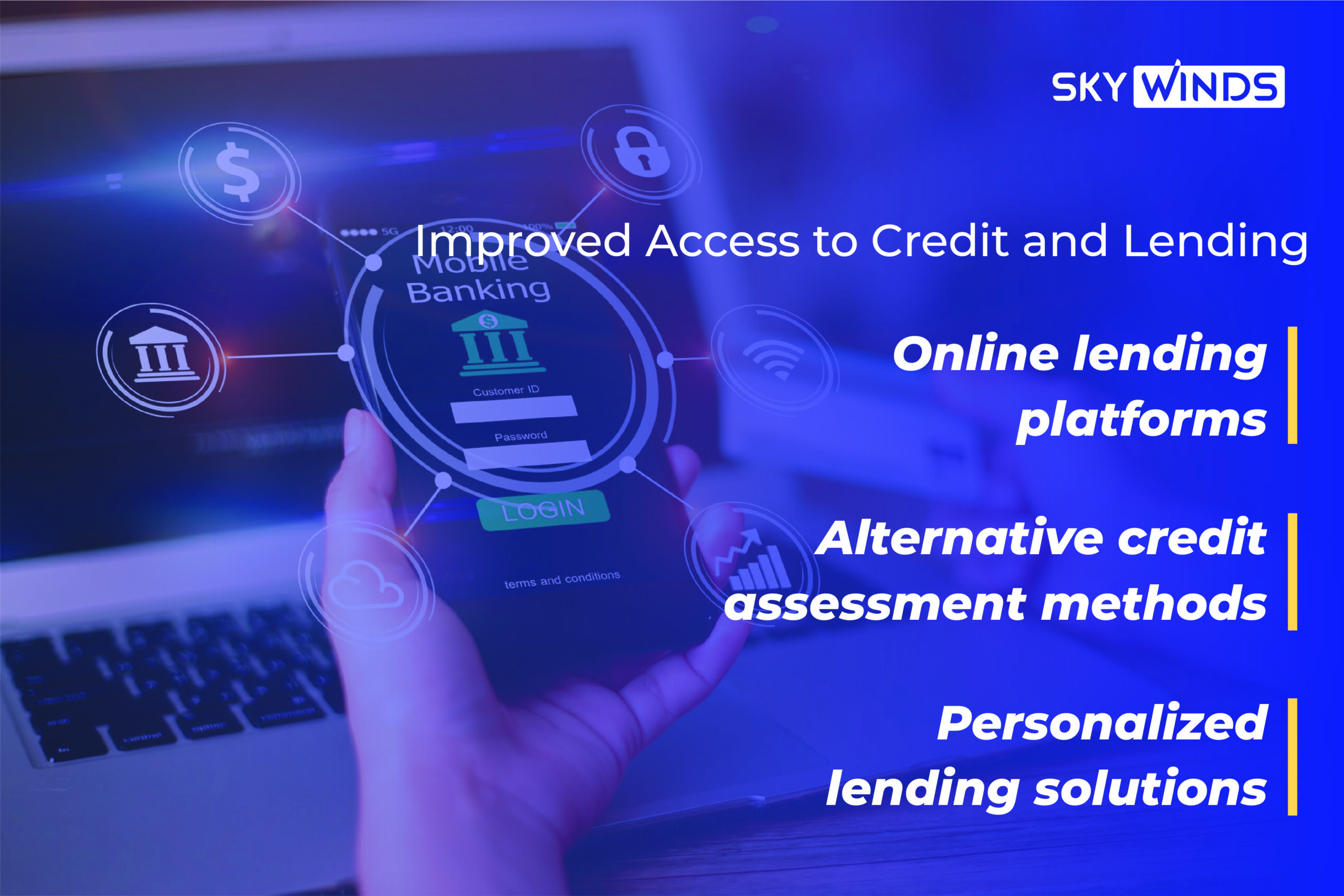 Improved access to credit and lending