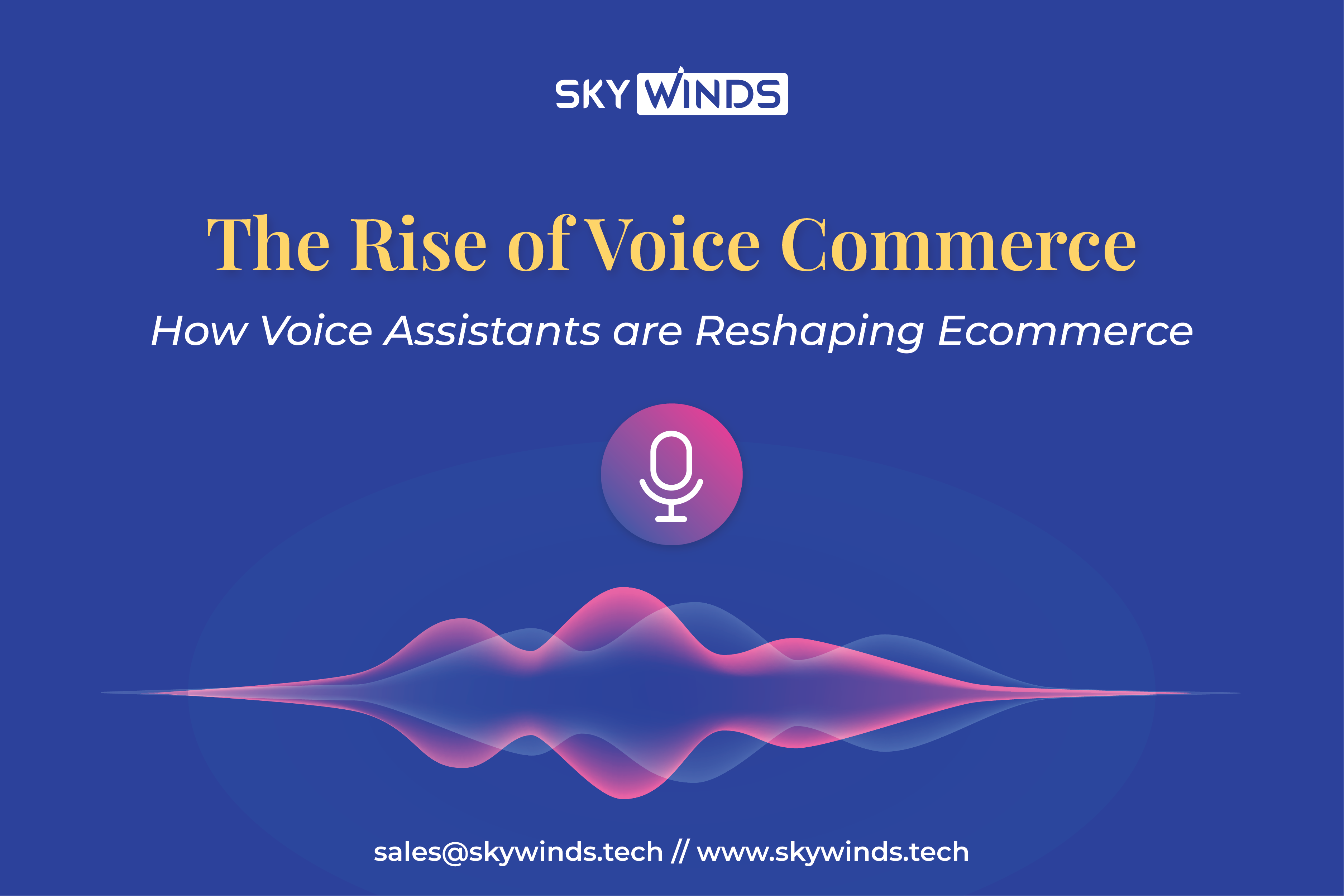 Voice Commerce: The Next Big Thing in E-commerce