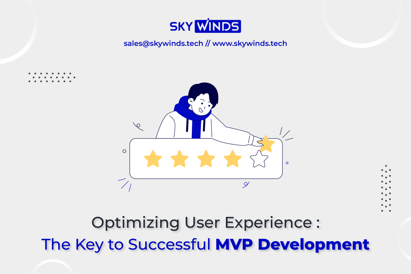 Optimizing User Experience: The Key to Successful MVP Development